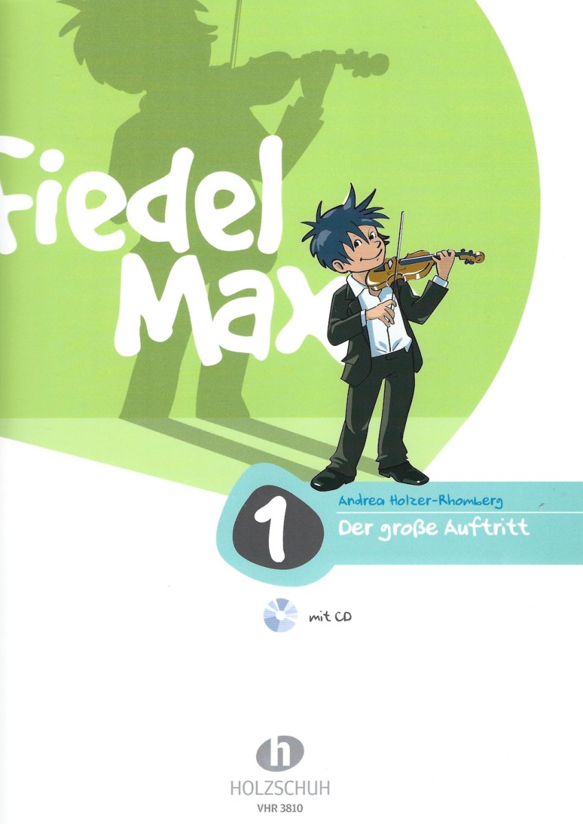 Der grosse Auftritt, Band 1 - Vorspielstücke für junge Streicher, Fiedel Max